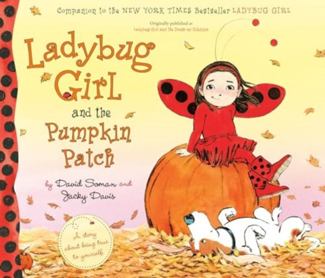Ladybug Girl & The Pumpkin Patch By Soman, David
