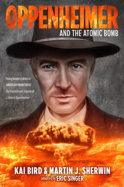 Oppenheimer & The Atomic Bomb