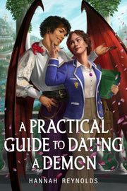 Practical Guide To Dating A Demon A