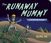 Runaway Mummy By Rex, Michael