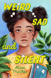 Weird Sad & Silent