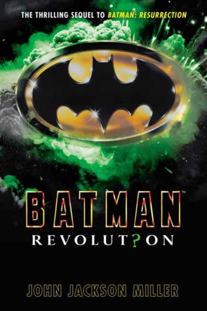 Batman Revolution By Miller, John Jackson
