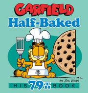 Garfield Halfbaked By Davis, Jim
