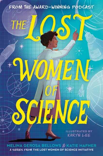 Lost Women Of Science