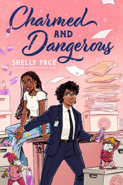 Charmed & Dangerous