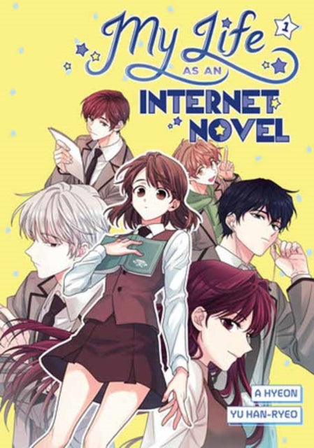 My Life As An Internet Novel Vol 1