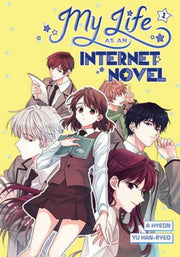 My Life As An Internet Novel Vol 1