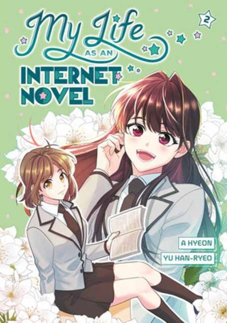 My Life As An Internet Novel Vol 2