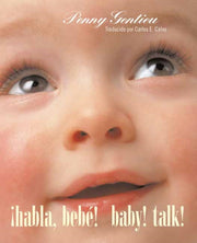 Habla Beb Baby Talk Spanishenglish Bilin By Gentieu, Penny
