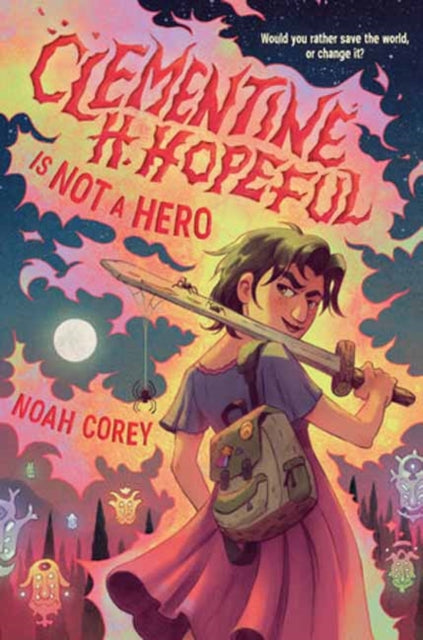 Clementine H Hopeful Is Not A Hero