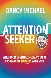 Attention Seeker