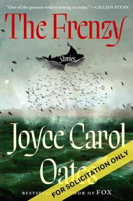 Frenzy By Oates, Joyce Carol