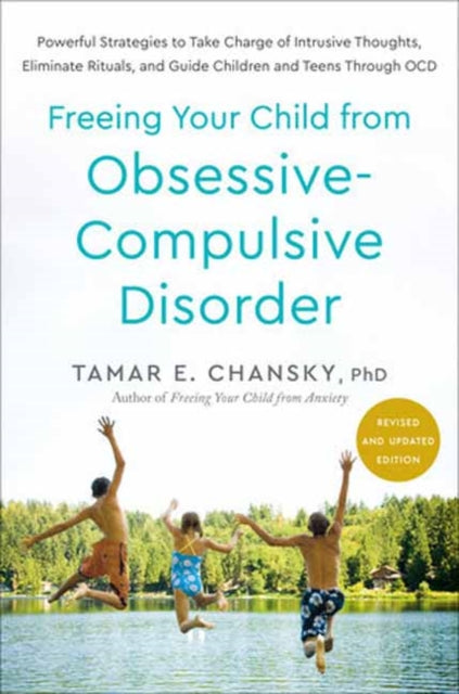 Freeing Your Child From Obsessivecompuls