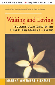 Waiting And Loving: Thoughts Occasioned