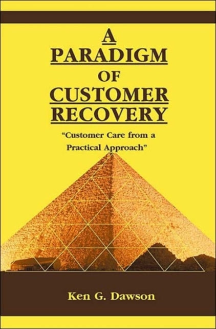 A Paradigm Of Customer Recovery: "custom