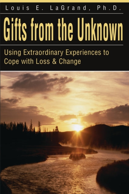 Gifts From The Unknown: Using Extraordin