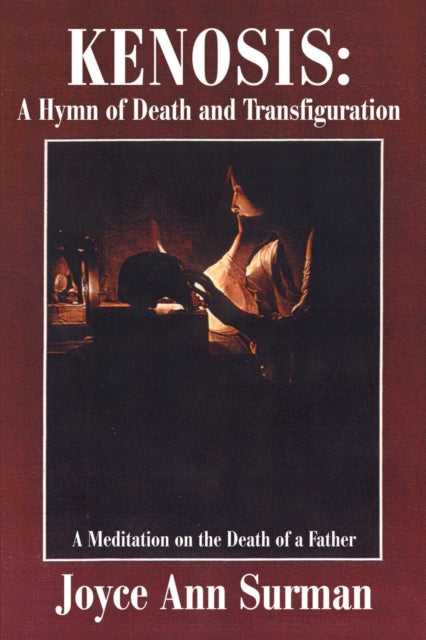 Kenosis: A Hymn Of Death And Transfigura