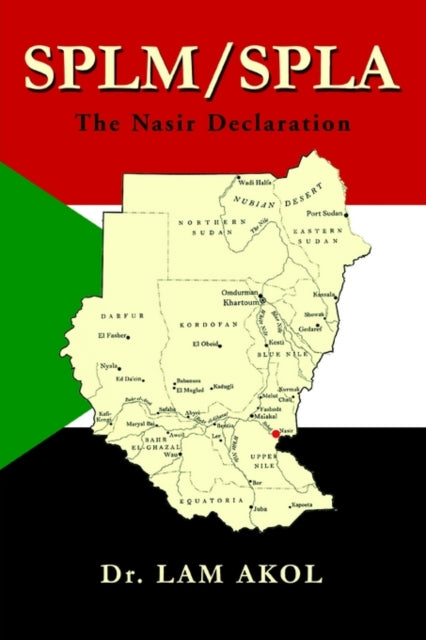 Splm-spla:the Nasir Declaration