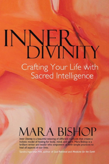 Inner Divinity:crafting Your Life With S