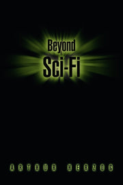 Beyond Sci-fi