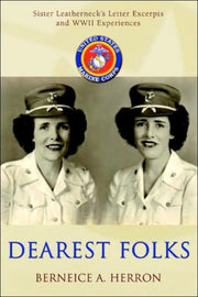 Dearest Folks:sister Leatherneck's Lette