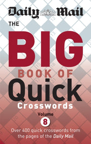 Daily Mail Big Book Of Quick Crossw By Daily Mail