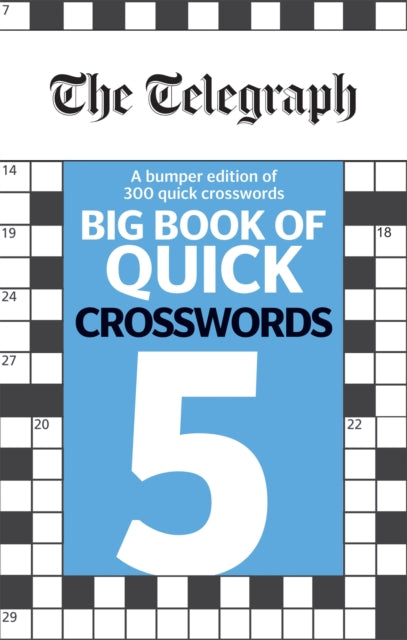 Telegraph Big Book Of Quick Crosswords 5 By Telegraph Media Group Ltd