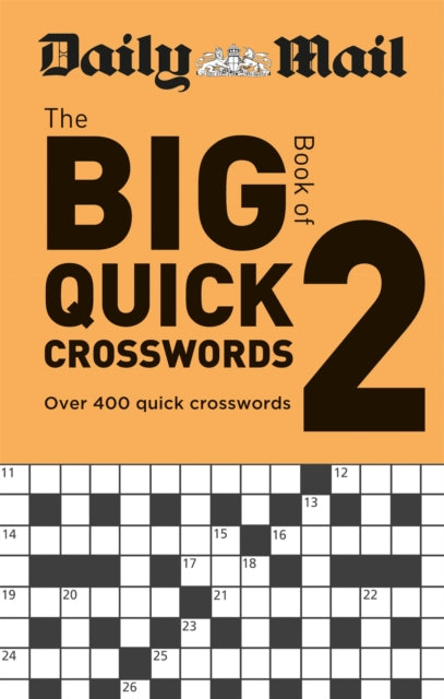 Daily Mail Big Book Of Quick Crosswords2 By <![cdata[]]>