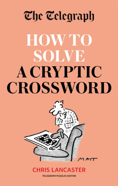 Telegraph How To Solve A Cryptic Crosswo