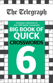 Telegraph Big Book Of Quick Crosswords 6