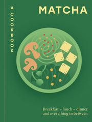 Matcha A Cookbook