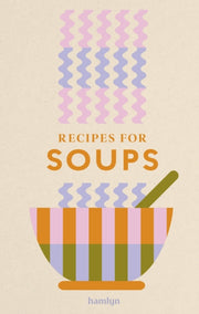 Recipes For Soup