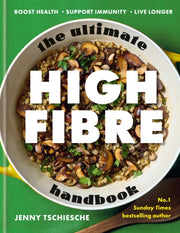 Ultimate High-fibre Handbook