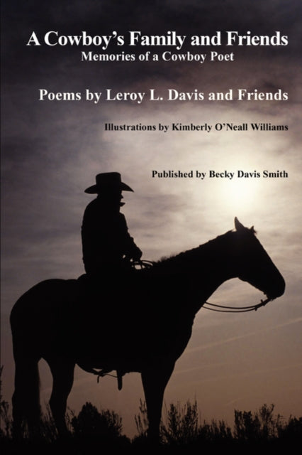 A Cowboy's Family And Friends