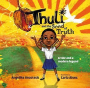 Thuli & The Seed Of Truth