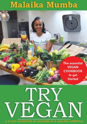 Try Vegan: The Essential Vegan Cookbook