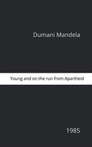 Young & On The Run From Apartheid