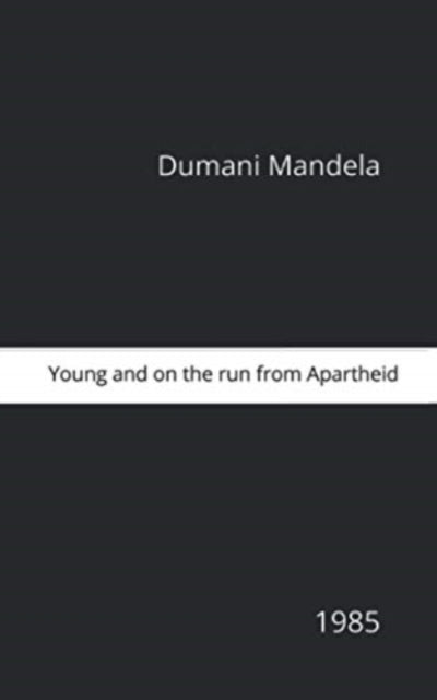 Young & On The Run From Apartheid