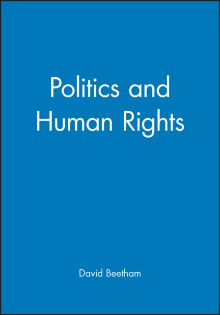 Politics And Human Rights By Beetham