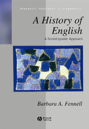 A History Of English: A Sociolinguistic