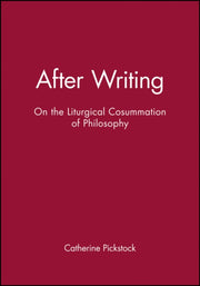 After Writing: On The Liturgical Cosumma