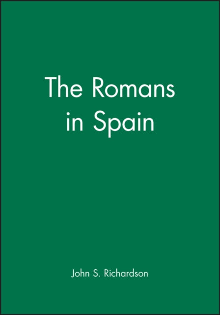 Romans In Spain By Richardson