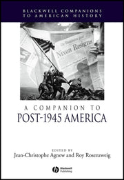 A Companion To Post 1945 America