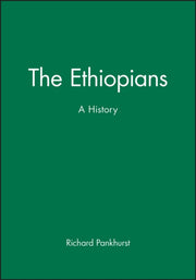Ethiopians By Pankhurst