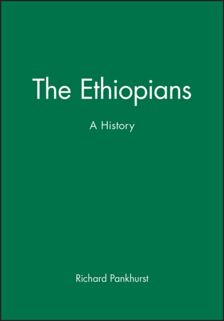 Ethiopians By Pankhurst