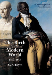 Birth Of The Modern World 1780-1914