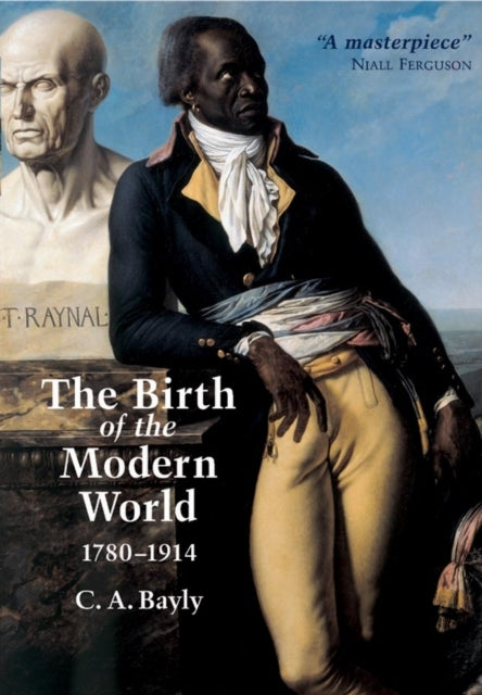 Birth Of The Modern World 1780-1914