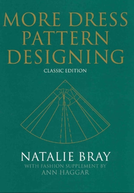 More Dress Pattern Designing Classic Ed