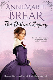 The Distant Legacy By Brear, Annemarie