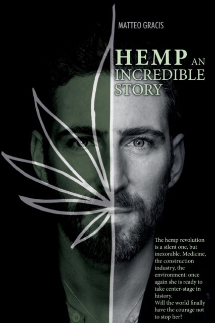 Hemp, An Incredible Story